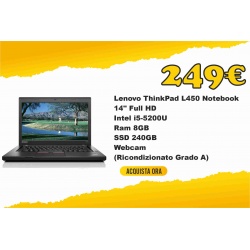 Lenovo ThinkPad L450 Notebook 14" Full HD Intel i5-5200U Ram 8GB SSD 240GB Webcam (Ricondizionato Grado A)